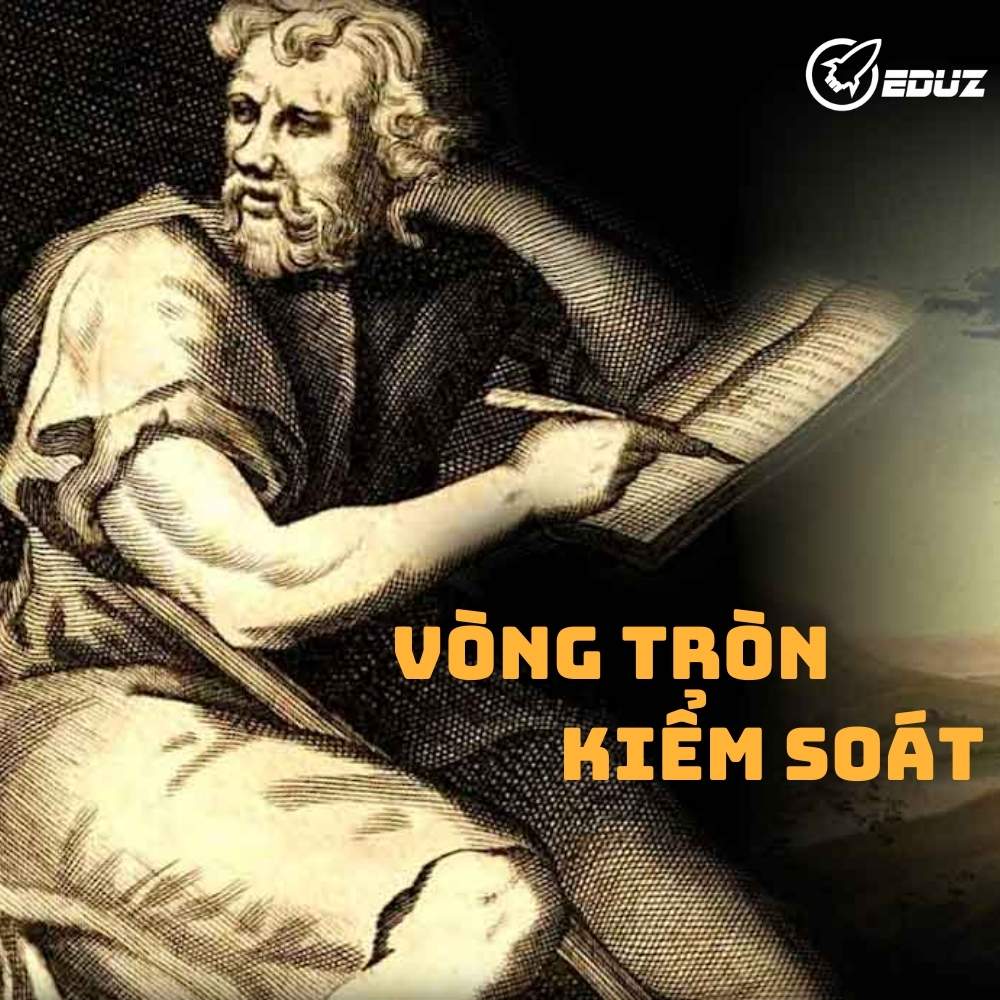 Vòng Tròn Kiểm Soát Và Bài Học Từ Epictetus